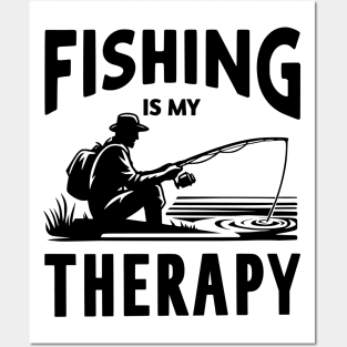 Fishing is my therapy Posters and Art